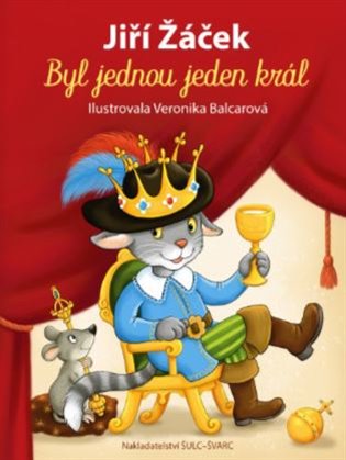 Byl jednou jeden král - Jiří Žáček