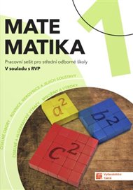 Matematika 1 pro SOŠ - pracovní sešit - Tereza Dragounová