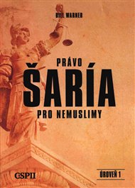 Právo šaría pro nemuslimy - Bill Warner