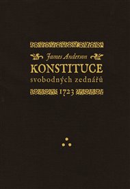 Konstituce svobodných zednářů 1723 - James Anderson