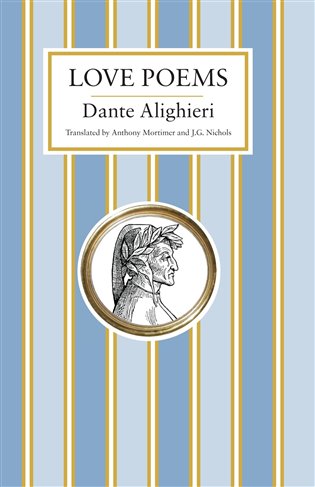 Dante Alighieri: Love Poems - Dante Alighieri