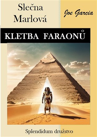 Kletba faraonů: Slečna Marlová - Joe Garcia