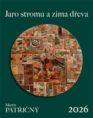 NÁSTĚNNÝ KALENDÁŘ 2026 JARO STROMU A ZIMA DŘEVA