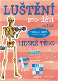 Luštění pro děti - lidské tělo -  kolektiv