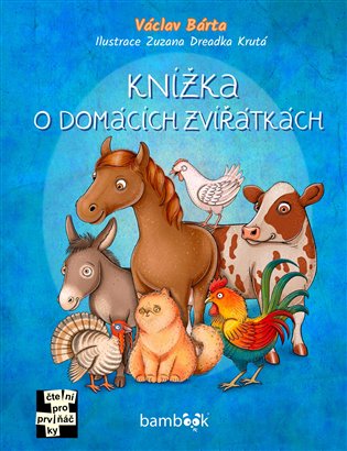 Knížka o domácích zvířátkách - Václav Bárta