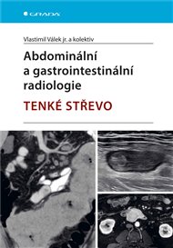 Abdominální a gastrointestinální radiologie - Játra - Vlastimil Válek,  kolektiv