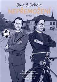 Bula & Drbola - Nepřemožení - Jan Rec