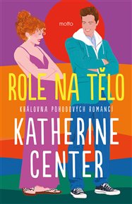 Role na tělo - Katherine Center
