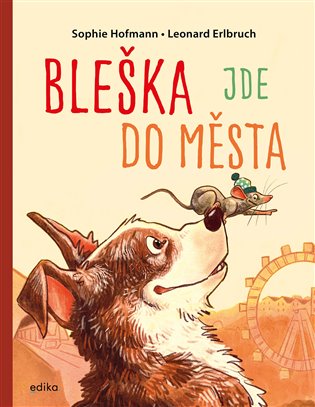 Bleška jde do města - Sophie Hofmann