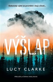 Výšlap - Lucy Clarkeová