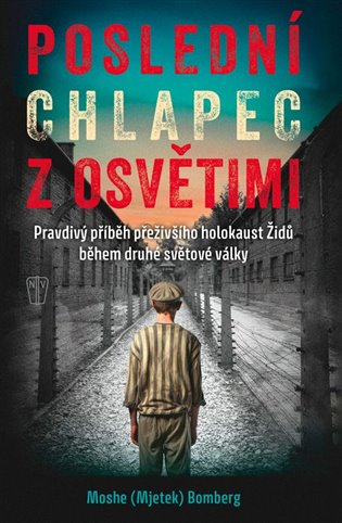Poslední chlapec z Osvětimi - 