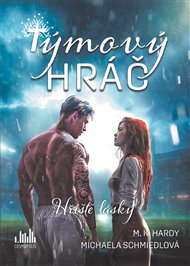 Týmový hráč - M. K. Hardy, Michaela Schmiedlová