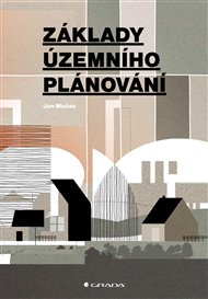 Základy územního plánování - Jan Maňas
