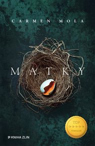 Matky - Carmen Mola
