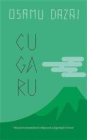 Cugaru - Osamu Dazai