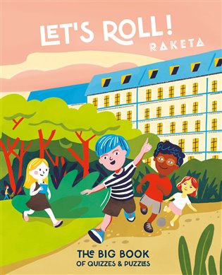 Let’s Roll! Raketa: The Big Book of Quizzes & Puzzles - 