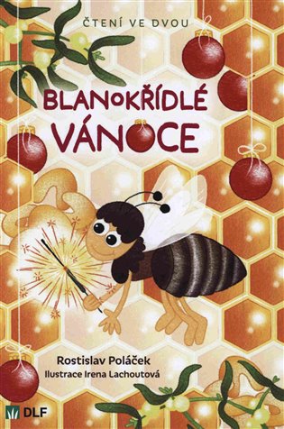 Blanokřídlé Vánoce - Rostislav Poláček