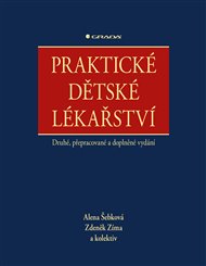 Praktické dětské lékařství - Alena Šebková, Zdeněk Zima,  kolektiv