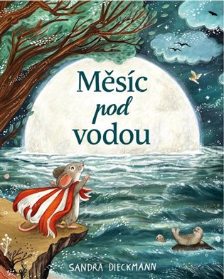 Měsíc pod vodou - Sandra Dieckmannová