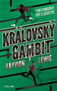 Královský gambit - Kayvion Lewis