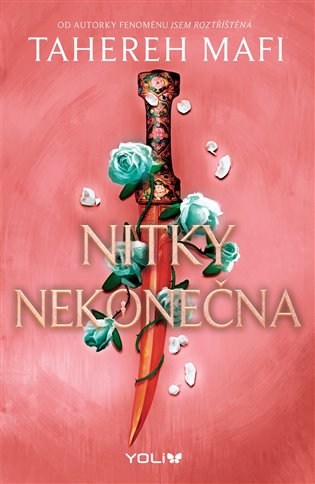 Nitky nekonečna - Tahereh Mafi