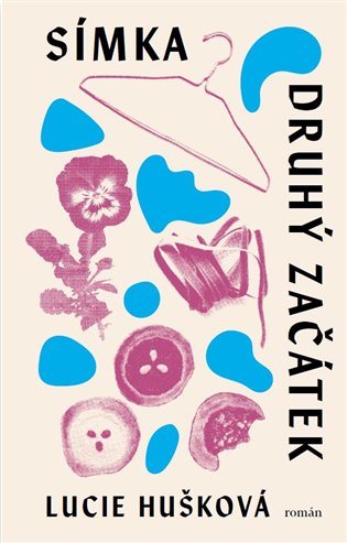 Símka: Druhý začátek - Lucie Hušková