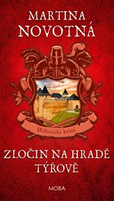 Zločin na hradě Týřově - Martina Novotná