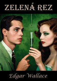 Zelená rez - Edgar Wallace