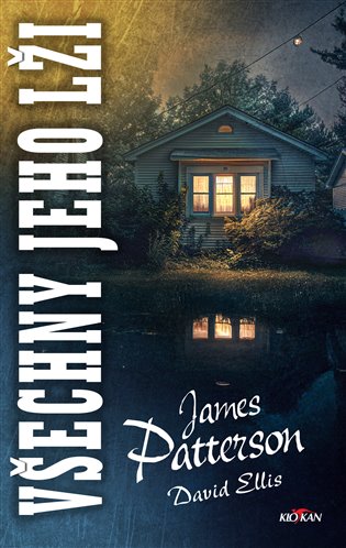 Všechny jeho lži - James Patterson