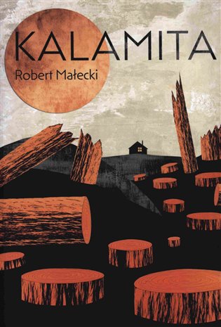 Kalamita - Robert Malecki