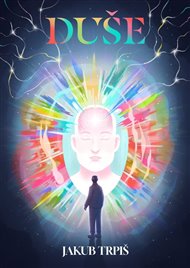 Duše - Jakub Trpiš