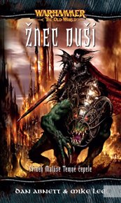 Žnec duší: Příběh Maluse Temné čepele - Dan Abnett, Mike Lee