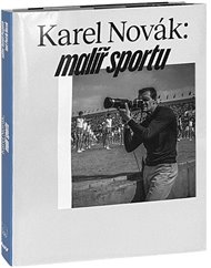 Karel Novák - Malíř sportu - Tomáš Pospěch (ed.)