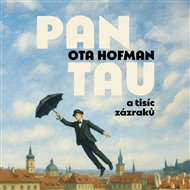 Pan Tau a tisíc zázraků - Ota Hofman