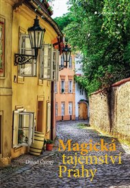 Magická tajemství Prahy - David Černý