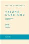 Trýzně narcismu