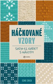 Háčkované vzory - Sada 52 karet s návody - Esme Crick