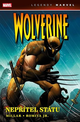 Wolverine: Nepřítel státu - Mark Millar
