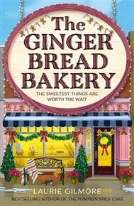 Gingerbread Bakery - Laurie Gilmore