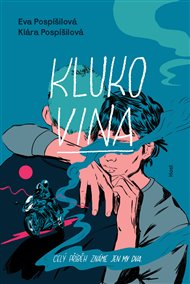 Klukovina - Eva Pospíšilová, Klára Pospíšilová