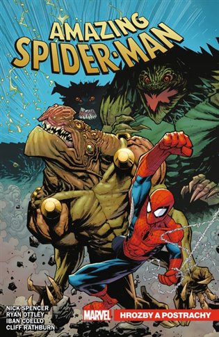 Amazing Spider-Man 9: Hrozby a postrachy - Nick Spencer