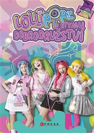 Lollipopz: V rytmu dobrodružství - Michal Mertl