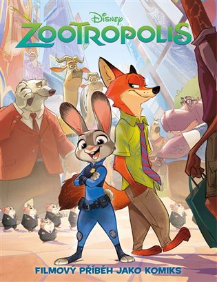 Zootropolis - Filmový příběh jako komiks -  kol.