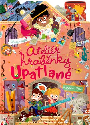 Ateliér hraběnky Upatlané -  kol.