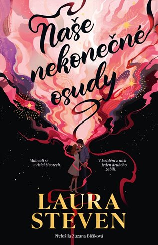 Naše nekonečné osudy - Laura Steven