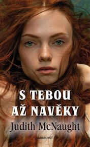 S tebou až navěky - Judith McNaught