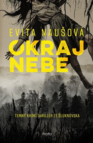 Okraj nebe - Evita Naušová