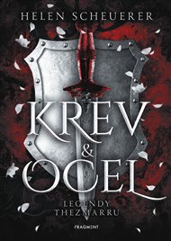 Krev a ocel - Helen Scheuerer