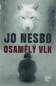 Osamělý vlk - Jo Nesbo