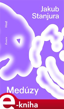 Medúzy - Jakub Stanjura